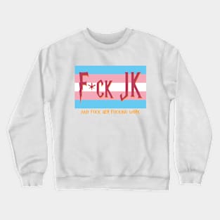 F*ck JK Crewneck Sweatshirt